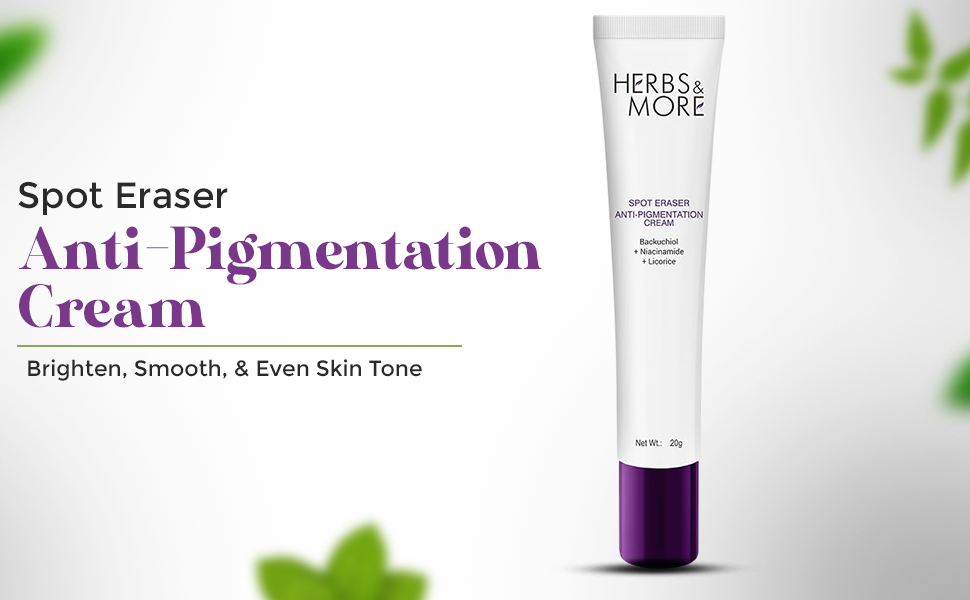 Spot Eraser Anti Pigmentation Cream 